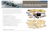 MISSILE GUIDANCE - gd-ots.com · PDF fileMISSILE GUIDANCE GAS GENERATORS ... General Dynamics Ordnance and Tactical Systems is the recognized leader in low cost, ... control, guidance