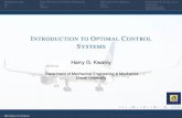 Harry G. Kwatny - Information Technologyhgk22/courses/MEM733/OptimalControl_1.pdf · I The theory of optimal control began to develop in ... I The open loop control is sometimes easier