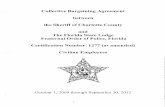 Collective Bargaining Agreement between the Sheriff of … Contract 2011.pdf ·  · 2012-07-11Civilian Contract October 2011 PREAMBLE This agreement is entered into by and between