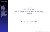 PHYS 5012 Radiation Physics and Dosimetry - Lecture 4kuncic/lectures/RP4_slides.pdf · Radiation Physics Lecture 4 Interactions of ... exothermic collision ... endothermic collision.