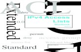 Any IPv4 Access 0.0.0.0 Lists ACL - Mr. Rawlings ...thinkingninja.com/rp/ACLBooks/ACLWorkbook.pdfExtended 0.0.0.0 ACL Standard deny access-group access-list ACL Wildcard Mask Any IPv4