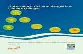 Uncertainty, risk and dangerous climate change - CEDAcedadocs.ceda.ac.uk/247/1/COP10.pdf · Uncertainty, risk and dangerous climate change ... Simon GOSLING Richard GRAHAM ... climate