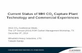 Current Status of MHI CO Capture Plant Technology and ... · PDF file2 Capture Plant Technology and Commercial Experiences ... Recovery (CDR) Plant – IFFCO Phulpur Unit ... Plant