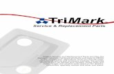 TriMark Service & Replacement Parts - trimarkcorp.com Service & Replacement Parts, ... the door locks and door retention components for passenger cars, ... handle functions for surface