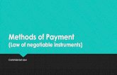 Methods of Payment - Student Resourcesletslearnmore.weebly.com/.../methods_of_payment.pdf · Some methods of payment Cash EFT & internet banking Bills of exchange ... If bank on whom