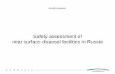 Safety assessment of near surface disposal facilities in ... · PDF file– Ecolego . Safety Assessment Results Facility Distance, km . Maximal concentration of radionuclides in groundwater