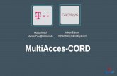Adnan.Saleem@radisys.com MultiAcces-CORD - Radisys... · eNB Dual Connectivity CPEs (PON + Wireless Access) Demo Setup Multi-Access CORD A home gateway device ... External Gateway