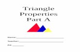 Triangle Properties Part A - White Plains Middle · PDF fileopposite side. Every triangle has ... In ∆PQR, PQ = 5, QR = 14, and PR = 11. What is the smallest angle? 2. In ∆XYZ,