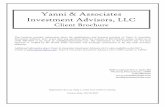 Yanni & Associates Investment Advisors, · PDF fileYanni & Associates Investment Advisors, LLC Client Brochure This brochure provides information about the qualifications and business