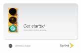 Get started - support.sprint.comsupport.sprint.com/global/pdf/user_guides/motorola/motorola_es400s/...getting started with Sprint and your new Motorola ES400S. The services described
