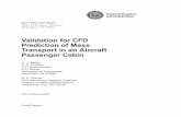 Validation for CFD Prediction of Mass Transport in an ...libraryonline.erau.edu/.../faa-aviation-medicine-reports/AM06-27.pdf · Transport in an Aircraft Passenger Cabin ... Report