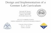 Design and Implementation of a Greener Lab Curriculum · PDF fileDesign and Implementation of a Greener Lab Curriculum ... alternative methods . Test . ... Bromination of an alkene