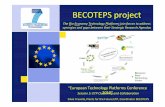 BECOTEPS project - European Commissionec.europa.eu/invest-in-research/pdf/workshop/travella_h1.pdf · BECOTEPS project “European Technology Platforms Conference 2010” Silvia Travella,