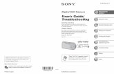 User’s Guide/ Troubleshooting - Sony To prevent fire or shock hazard, do not expose the unit to rain or moisture. If you have any questions about this product, you may call: Sony