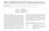 The evaluation kit for clinical chemistry - Semantic Scholar · PDF fileG. H.Whiteand C. G. Fraser Theevaluation kit for clinical chemistry ... criteria to warrant laboratory evaluation.