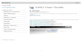 Troubleshooting VAIO User Guide - Sony · PDF fileVAIO User Guide Back | Back to Top VAIO computer Troubleshooting How to Use Windows 8: The Basics Parts Description Setup Network