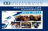 RESIDENTIAL LIFE & HOUSING CALENDAR - Northwood University · PDF file · 2017-03-10RESIDENTIAL LIFE & HOUSING CALENDAR FALL 2015 ... Mail Services Campus Food Services ... 24-Hour