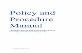 Policy and Procedure Manual - University of Alaska Anchorage · PDF file2.8 Facilities and Campus Services ... University of Alaska campuses acknowledged as the Major University Unit