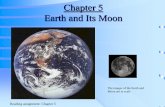 Chapter 5 Earth and Its Moon - astro.ufl.eduThe tides are caused by the differential gravitational force . ... • Moon’s gravity pulls harder on the near side of Earth than on ...