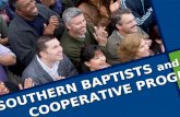 PowerPoint Presentationmedia.mobaptist.org/public/coop-program/… · PPT file · Web view · 2018-01-01SOUTHERN BAPTISTS and the ... “Proclaim the gospel through evangelism ...