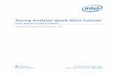 Timing Analyzer Quick-Start Tutorial - Altera Analyzer Quick-Start Tutorial ( Intel® Quartus ® Prime Pro Edition) This tutorial demonstrates how to specify timing constraints and