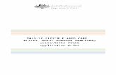 THE 2016-17 FLEXIBLE AGED CARE PLACES (MULTI ... · Web viewShould provisionally allocated flexible aged care places not be operationalised within six years from the date of allocation,