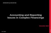 Accounting and Reporting Issues in Complex Financings/media/Files/Presentations/2014/141112... · Accounting and Reporting Issues in Complex Financings November 2014 NY2 739865 .