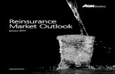 Reinsurance Market Outlook - January 2014 - Aon …thoughtleadership.aonbenfield.com/...reinsurance_market_outlook...Reinsurance Market Outlook 4 Excess Supply at Tipping Point to