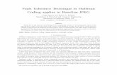 Fault Tolerance Technique in Huffman Coding applies to ... · PDF fileFault Tolerance Technique in Huffman Coding applies to ... Combined source-channel coding techniques ... of DCT