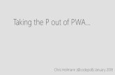 Taking the P out of PWA
