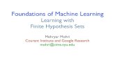ml learning with finite hypothesis sets - New York Universitymohri/mls/ml_learning_with_finite_hypothesis... · Foundations of Machine Learning Learning with Finite Hypothesis Sets