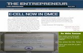 THE ENTREPRENEUR - Datta Meghe College of Engineeringdmce.ac.in/dmce-002/Ecell.pdf · A power point presentation was made by one of our members to make the competition in- ... were