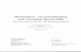 Modulation, Overmodulation, and Occupied Bandwidth ref docs/AM_Mod_Overmod_1986.pdf · Modulation, Overmodulation, and Occupied Bandwidth: Recommendations for the AM Broadcast Industry