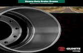 Heavy-Duty Brake Drums -  · PDF filedrum manufacturer. In order to maximize the service life of your Gunite brake drums, proper installation, periodic inspection, and maintenance