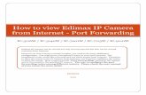 How to view Edimax IP Camera from Internet - Port · PDF file · 2015-07-07How to view Edimax IP Camera from Internet - Port F orwarding ... Microsoft Word - How to view Edimax IP