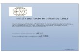 Alliance Lite2 - Find Your Way in Alliance Lite 2 · PDF fileFind Your Way in Alliance Lite2 ... case. Enter a request via a support case. (Login to Case Manager ... and how to renew