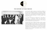 THE HISTORY OF HALF MOON · PDF fileTHE HISTORY OF HALF MOON In the early 1950s a group of American, British & Bermudian entrepreneurs spent their winter holidays on the cool, tropical