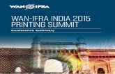 waN-ifra iNdia 2015 New aNd emergiNg priNtiNg summit ... · PDF fileWAN-IFRA India 2015 Printing Summit 3 Conference Summary foreword The 23rd edition of the prestigious WAN-IFRA India