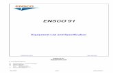 ENSCO 91 ENSCO 64 - Bouyant Offshore - · PDF fileD.1.23 Near Bit-Subs (Box-Box) D.1.24 Crossover Subs D.1.25 Drilling Bumper Subs ... E.9.2 BOP Test Stump E.10 BOP Handling E.10.1