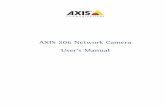 AXIS 206 Network Camera User’s Manual 206 Network Camera, and is applicable for software release 4.40. It includes instructions for using and managing the product on your network.