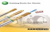 Cutting Tools for Steels - Guhring Inc. Tools for Steels Featuring coolant-fed premium cobalt taps. Threading Size UNC Size UNF No. Flutes Approx. Limits Order ... M16 X 1.50 4 D4/D5