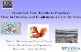 From Soil Test Results to Practice: How to Develop and ...bmp.ifas.ufl.edu/docs/presentations/2014/Simmone_Gazula_From-Soil... · From Soil Test Results to Practice: How to Develop