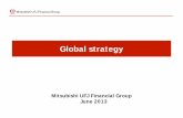 Mitsubishi UFJ Financial Group -  · PDF fileConsolidated Mitsubishi UFJ Financial Group ... Yangon Representative Office Perth Branch ... Strong relationships with governments,