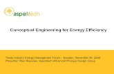 Conceptual Engineering for Energy Efficiency - TexasIOF …texasiof.ceer.utexas.edu/PDF/Documents_Presentations/Energy_Forum… · Process and Site Pinch Analysis ... Column Grand