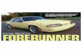 ForeRunner - Alternative Auto work includes a six-point rollbar and ... Custom exhaust from Diamond Fabrication; 3.5-inch single tube ... "It's not really any better or worse than
