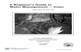 A Beginner’s Guide to Water Management — Coloredis.ifas.ufl.edu/pdffiles/FA/FA10500.pdf · A Beginner’s Guide to Water Management — Color ... A Beginner’s Guide to Water