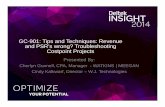 GC-901: Tips and Techniques: Revenue and PSR’s …govcon360.com/wp-content/uploads/2014/11/GC_901-Costpoint-Project...and PSR’s wrong? Troubleshooting Costpoint Projects Presented