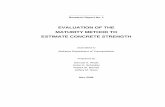 EVALUATION OF THE MATURITY METHOD TO ESTIMATE CONCRETE ... · PDF fileEVALUATION OF THE MATURITY METHOD TO ... Evaluation of the Maturity Method to Estimate Concrete Strength ... Table