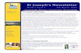 St Joseph’s Newsletter -   · PDF fileSt Joseph’s Newsletter ... FRIED RICE DAY **egg free** ... attempts in writing today. Yasmin B: for trying hard to work independently