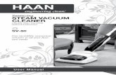 Sanitizing Steam Vacuum cleaner - HaanUSA: Steam … Haan ® SV-60 Steam Vacuum is so easy to assemble, you can put it together and start using it right away – on tile, linoleum,